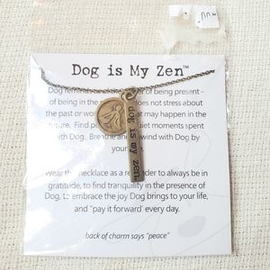"Dog is my zen" necklace